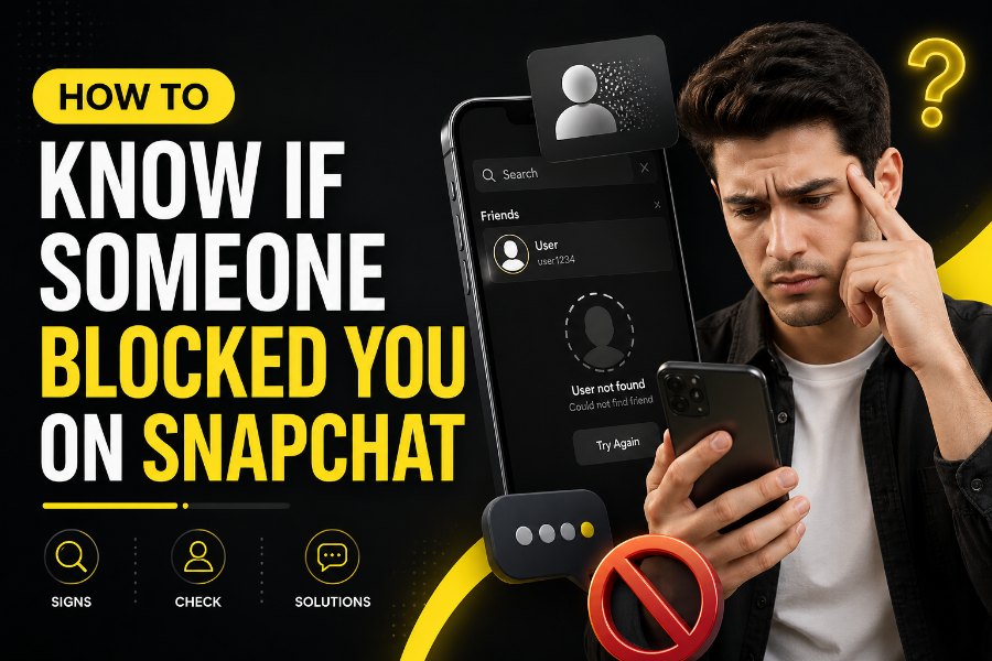 how to know if someone blocked you on snapchat