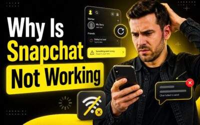 Why Is Snapchat Not Working? Fix Issues Fast